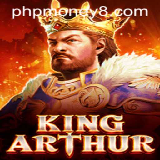 Unveiling the Mystical World of KingArthur: Embark on a Quest with 'phpmoney'